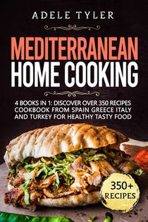 Mediterranean Home Cooking