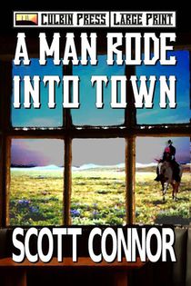 Connor, S: Man Rode into Town