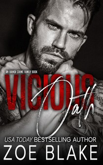 Vicious Oath: A Dark Mafia Arranged Marriage Romance