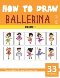 How to Draw Ballerina for Kids - Vol 1