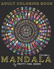 Mandala Coloring Book for Adults: 56 Unique designs, No Ink Bleed, Different Designs, Stress Relieving, Mandala Coloring book for relaxation and mindf