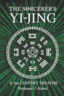 THE SÎ˜RCERER'S YI-JING