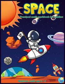 SPACE Preschool math workbook for toddlers beginner math ages 2-4
