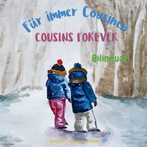 Cousins Forever - Fur immer Cousinen