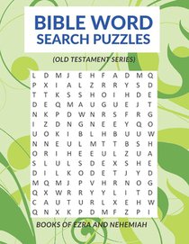 Bible word search puzzles: Old Testament series: Books of Ezra and Nehemiah