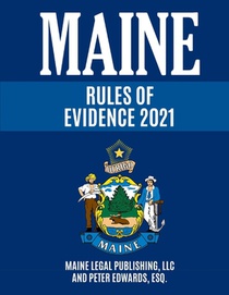 Maine Rules of Evidence