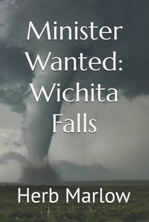 Minister Wanted: Wichita Falls