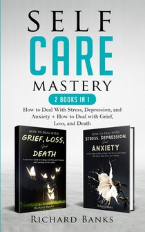 Self Care Mastery 2 Books in 1