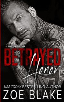 Betrayed Honor: A Dark Mafia Arranged Marriage Romance