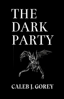 The Dark Party