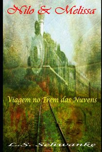 Nilo & Melissa: Viagem no Trem das Nuvens