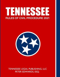Tennessee Rules of Civil Procedure 2021