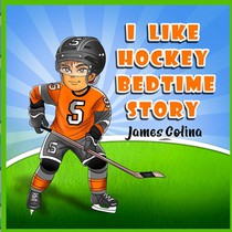 I like Hockey: bedtime story