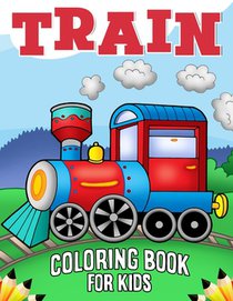 Train Coloring Book for Kids