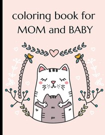 Coloring Book For Mom And Baby