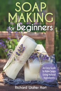 Soap Making for Beginners