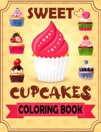 Sweet Cupcakes Coloring Book