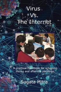 Virus vs. the Internet: A practical handbook for schooling during and after the pandemic