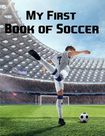 My First Book of Soccer