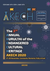 The Annual Kurultai of the Endangered Cultural Heritage: AKECH 2020 - 3rd edition - 27-28 November 2020, Constanta, Romania, FULLY VIRTUAL
