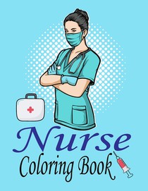 Nurse Coloring Book