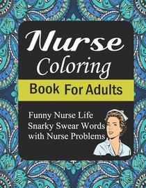 Nurse Coloring Book For Adults