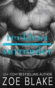 Reckless Surrender: An Enemies to Lovers Romance
