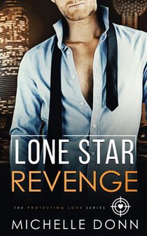 Lone Star Revenge: A Protecting Love Novella