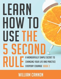 Learn how to use the 5 Second Rule