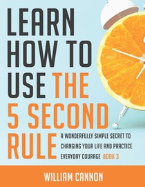 Learn how to use the 5 Second Rule