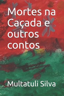 Mortes na Cacada e outros contos
