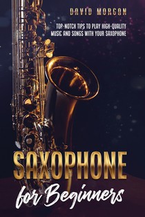 Saxophone for Beginners