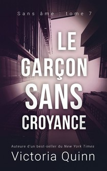 Le garcon sans croyance