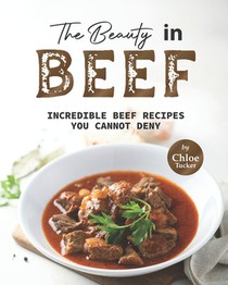 The Beauty in Beef