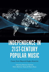 Independence in 21st-Century Popular Music