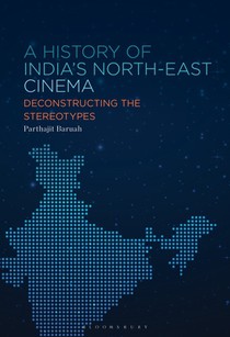 A History of India’s North-East Cinema