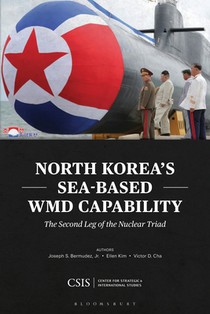 North Korea's Sea-Based Wmd Capability: The Second Leg of the Nuclear Triad