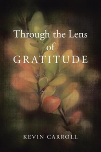 Through the Lens of Gratitude