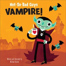 Not-So-Bad Guys Vampire!