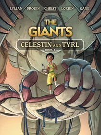 Celestin and Tyrl: Book 4