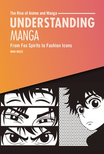 Understanding Manga: From Fox Spirits to Fashion Icons