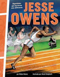 Jesse Owens: Deportistas Que Marcaron Una Diferencia (Athletes Who Made a Difference)