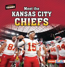 Meet the Kansas City Chiefs
