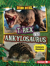 T. Rex vs. Ankylosaurus: Prehistoric Showdown