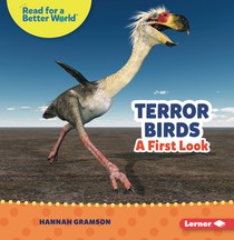 Terror Birds: A First Look