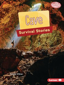 Cave Survival Stories
