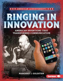 Ringing in Innovation: American Inventions That Transformed Communication
