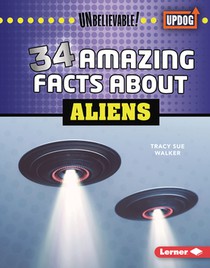 34 Amazing Facts about Aliens