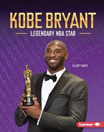 Kobe Bryant: Legendary NBA Star