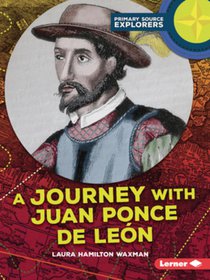 A Journey with Juan Ponce de León